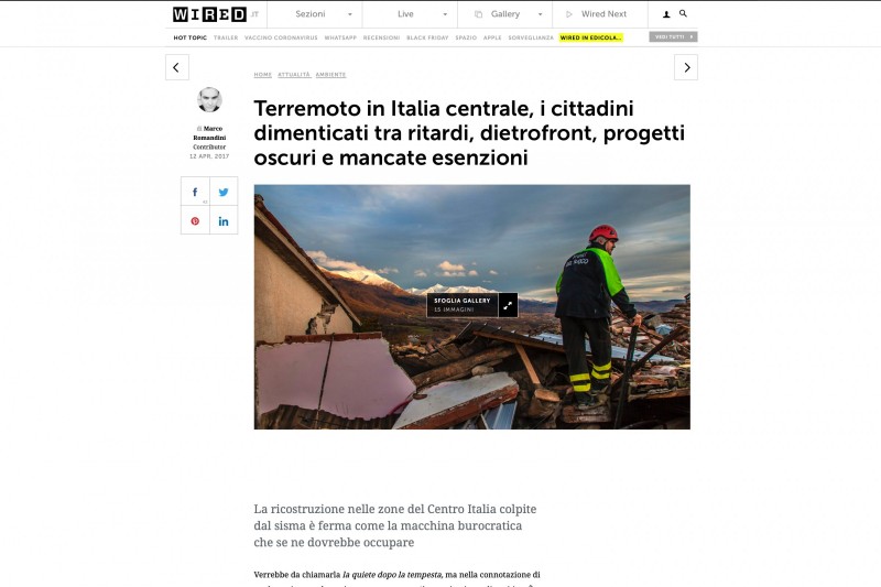 WIRED. Terremoto in Italia centrale, i cittadini dimenticati tra ritardi, dietrofront, progetti oscuri e mancate esenzioni